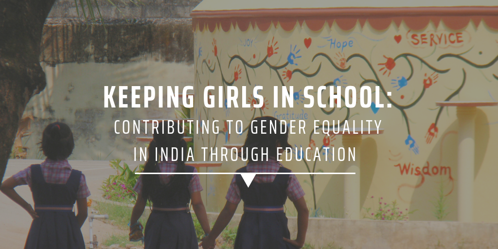 Keeping Girls In School Contributing To Gender Equality In India Through Education Gvi Uk