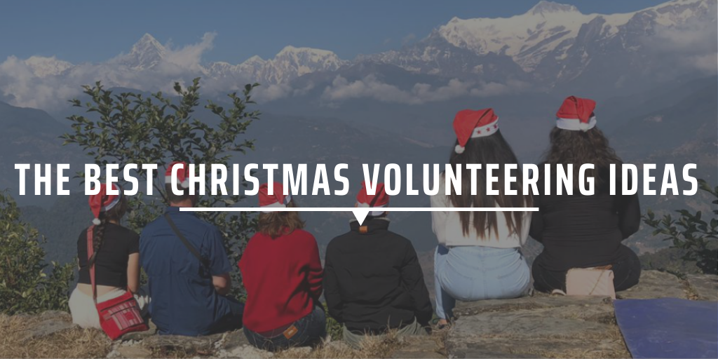 The best Christmas volunteering ideas GVI IRE